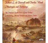 National Youth Choir Of Great Britain & Brewer & Isaacs - Secular Partsongs of Charles Wood&Robert Pearsall [Import]