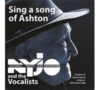 National Youth Jazz Orchestra - Sing a Song of Ashton [Import]