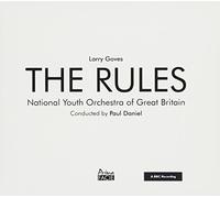 National Youth Orchestra of Great Britain / Paul Daniel - Larry Goves: The Rules [Import]