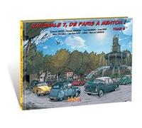 Nationale 7, De Paris À Menton ! Tome 6