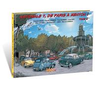 Nationale 7, de Paris à Menton ! - Tome 6