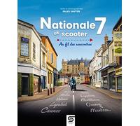 Nationale 7 En Scooter - Au Fil Des Rencontres