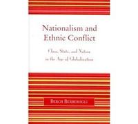 Nationalism and Ethnic Conflict by Berch Berberoglu Berch Berberoglu (Auteur)