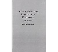Nationalism And Language In Kurdistan, 1918-1985