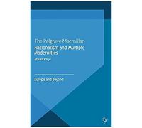 Nationalism And Multiple Modernities