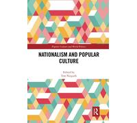 Nationalism And Popular Culture