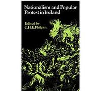 Nationalism and Popular Protest in Ireland, Past and Present Publications