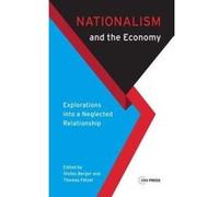 Nationalism and the Economy: Exploring a Neglected Relationship - [Version Originale] Inconnu (Auteur)