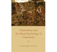 Nationalism and the Moral Psychology of Community