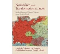 Nationalism and the Transformation of the State: Border Change and Political Violence in the Modern World