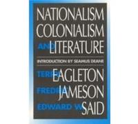 Nationalism Colonialism and Literature by Terry Eagleton Edward W. Said, Fredric Jameson, Terry Eagleton (Auteur)