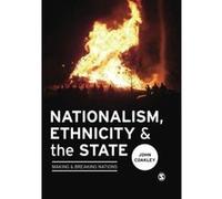 Nationalism, Ethnicity and the State: Making and Breaking Nations - [Version Originale] Inconnu (Auteur)