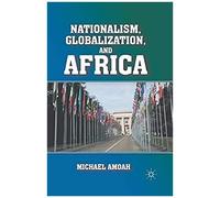 Nationalism, Globalization, And Africa