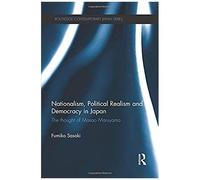 Nationalism, Political Realism And Democracy In Japan