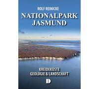 Nationalpark Jasmund: Kreideküste - Geologie & Landschaft
