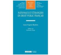 Nationaux Et Étrangers En Droit Public Français