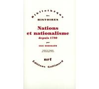 Nations et nationalisme depuis 1780: Programme, mythe, réalité