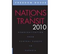 Nations in Transit 2010 by Freedom House Freedom House (Auteur)