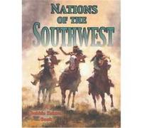 Nations of the Southwest, Native Nations of North America Series Bobbie Kalman (Auteur)
