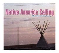Native America Calling-Music From Indian Country