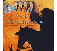 Native America Gathering of The Four Winds/Various