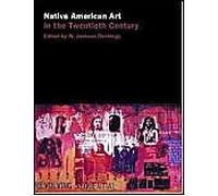 Native American Art In The Twentieth Century
