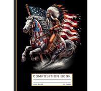 Native American Day Flag Indian Riding Horse 4th of July Composition Book