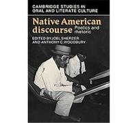 Native American Discourse, Cambridge Studies in Oral and Literate Culture