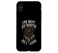 Native American Heritage Day I'm Not As White As I Look Coque pour iPhone XS Max