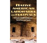 Native American Landmarks And Festivals