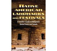 Native American Landmarks And Festivals by Arlene Hirschfelder Arlene Hirschfelder (Auteur)
