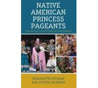 Native American Princess Pageants
