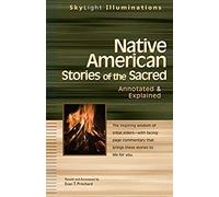 Native American Stories Of The Sacred
