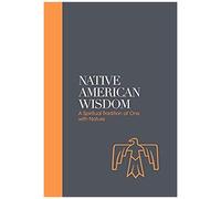 Native American Wisdom