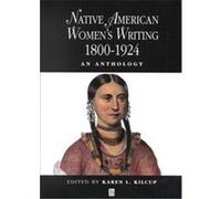 Native American Women's Writing, Blackwell Anthologies