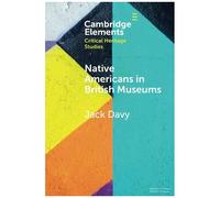 Native Americans In British Museums