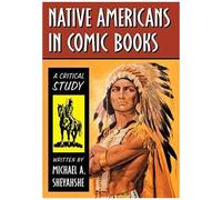 Native Americans In Comic Books