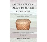 Native Americans React to British Incursions