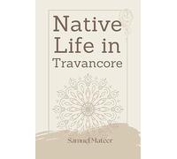 Native Life in Travancore