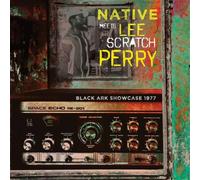 Native Meets Lee 'Scratch' Perry – Black Ark Showcase 1977 – CD