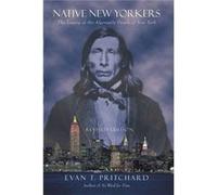 Native New Yorkers by Evan T. Pritchard Evan Pritchard (Auteur)