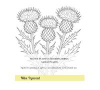 Native Plants Coloring Books: Great Plains: North America Level 1 Ecoregion: EPA Code 9.0
