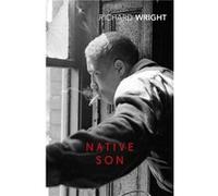 Native Son by Richard Wright Richard Wright (Auteur)