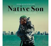 Dixon, Kyle / Stein, Michael - Native Son (original Motion Picture Score)