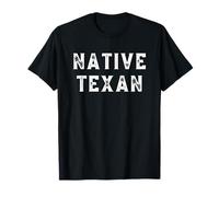 Native Texan - Country Proud Texans Lover Desert Home T-Shirt