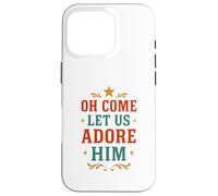 Nativity Oh Come Let Us Adore Him Vintage Women Christian Coque pour iPhone 16 Pro