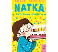 Natka et le désastre de l'anniversaire Volume 5 - Ruth Quayle (Buch auf Polnisch)