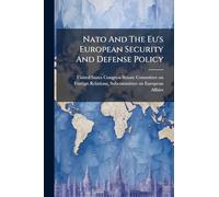 Nato And The Eu's European Security And Defense Policy