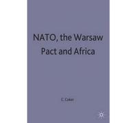 Nato, The Warsaw Pact And Africa