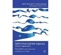 Nato's Post-Cold War Trajectory